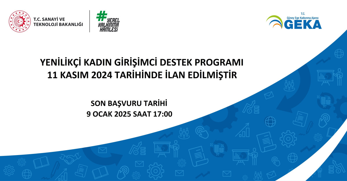 GEKA, 2024 YILI YENİLİKÇİ KADIN GİRİŞİMCİ DESTEK PROGRAMI’NI İLAN ETTİ. 